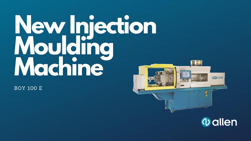 Allen's new BOY 100 E Injection Moulding Machine  photo copyright Allen taken at  and featuring the  class