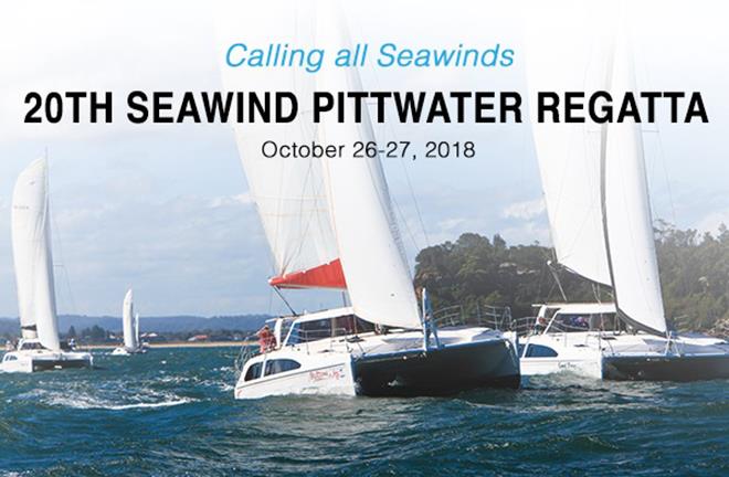 20th Seawind Pittwater Regatta photo copyright Seawind Cats taken at  and featuring the Cruising Yacht class