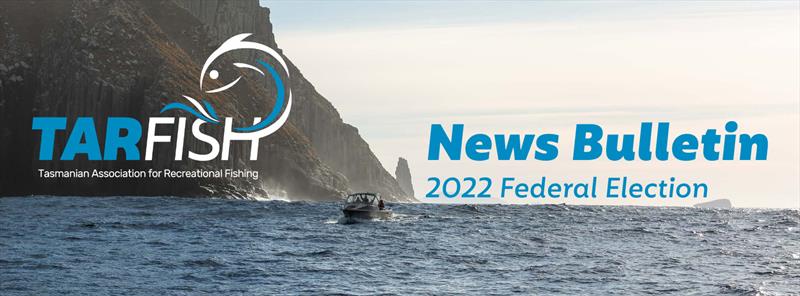 Federal Election for Fishers 2022 photo copyright TARFish taken at 