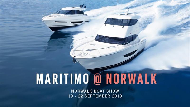 Maritimo at 2019 Norwalk Boat Show photo copyright Maritimo taken at  and featuring the Power boat class