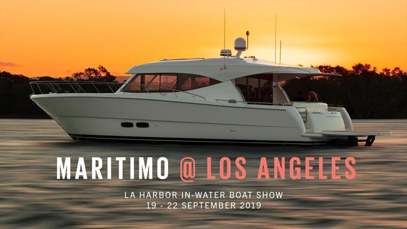 Maritimo at LA Harbor In-Water Boat Show photo copyright Maritimo taken at  and featuring the Power boat class