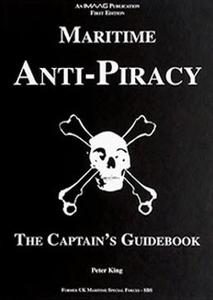 Maritime Anti-Piracy - The Captain's Guidebook photo copyright  SW taken at  and featuring the  class