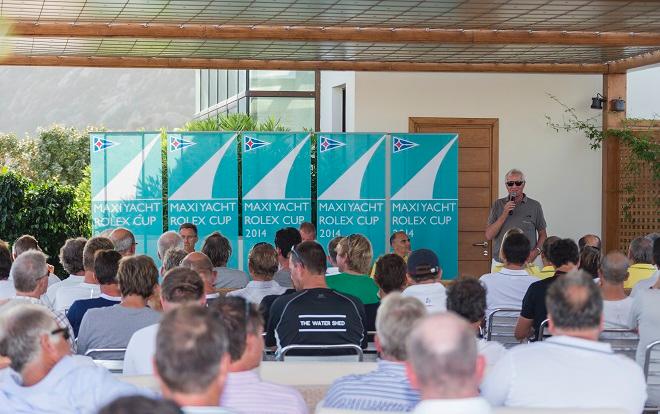 Skippers Briefing at the YCCS Clubhouse Claus-Peter Offen, President IMA - Maxi Yacht Rolex Cup 2014  ©  Rolex / Carlo Borlenghi http://www.carloborlenghi.net