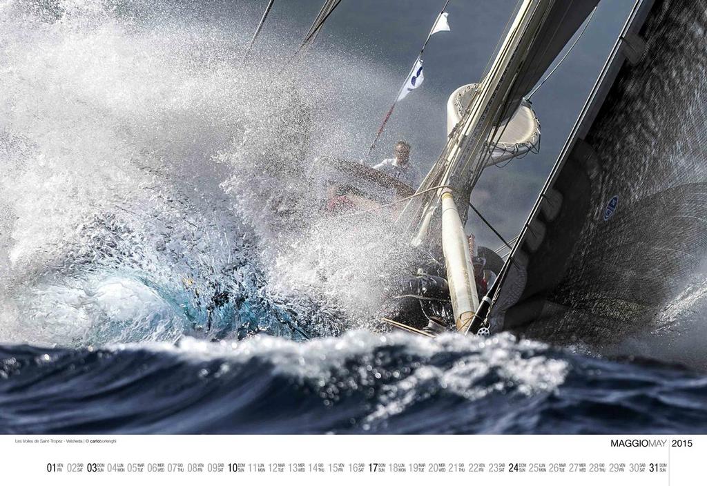 2015 Yachting Calendar - Les Voiles de St. Tropez - Velsheda photo copyright Carlo Borlenghi http://www.carloborlenghi.com taken at  and featuring the  class