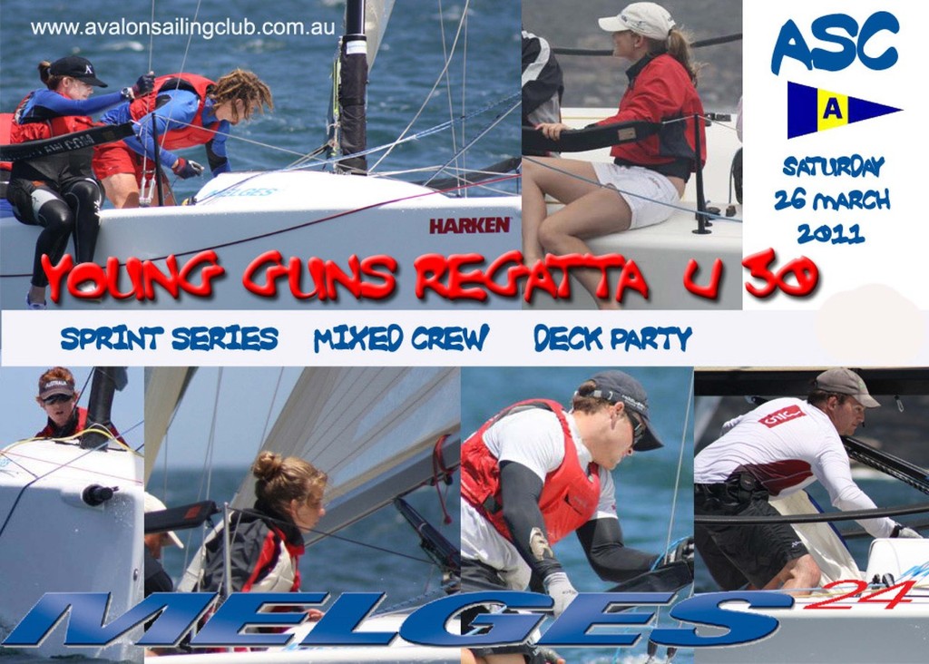 Young Guns Poster - 2011 Melges Young Guns Regatta photo copyright Melges Asia Pacific taken at  and featuring the  class