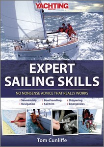 Expert Sailing Skills by Tom Cunliffe photo copyright  SW taken at  and featuring the  class
