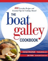 Cover 160 wide - The Boat Galley Cookbook photo copyright Carolyn Shearlock taken at  and featuring the  class