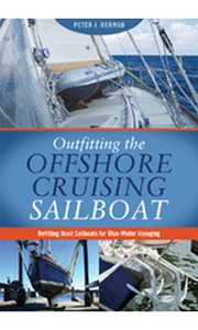 Outfitting the Offshore Cruising Sailboat photo copyright  SW taken at  and featuring the  class