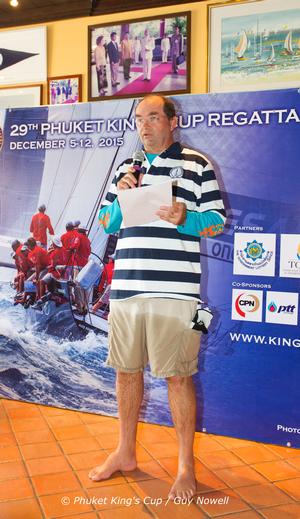 Kevin Whitcraft. We respect a Chairman who turns up at a press conference in wet shorts and with his gloves in his pocket. Phuket King's Cup 2015 photo copyright Guy Nowell / Phuket King's Cup taken at  and featuring the  class