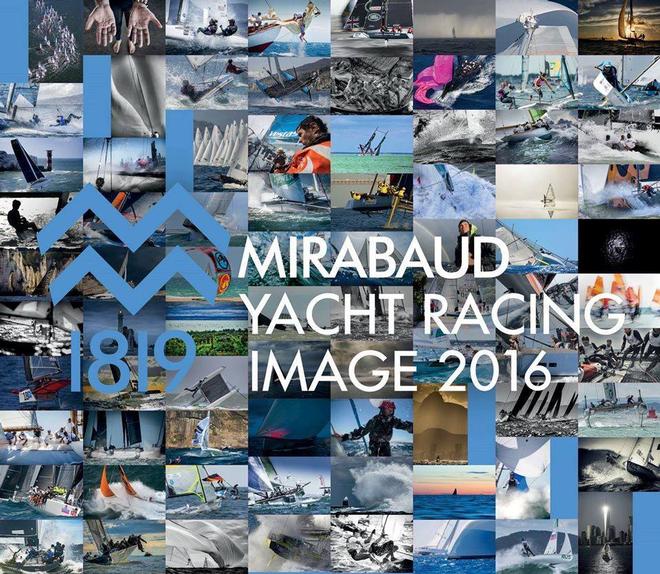 Mirabaud Yacht Racing Image 2016 © Mirabaud Yacht Racing Image