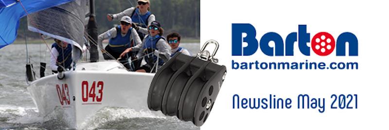 Barton Newsline May 2021 photo copyright Barton Marine taken at  and featuring the  class