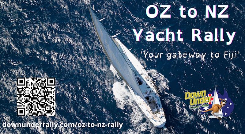 OZ to NZ Rally photo copyright Down Under Rally taken at  and featuring the Cruising Yacht class