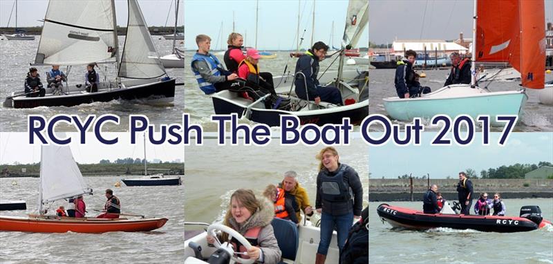 Push the Boat Out at RCYC, Burnham photo copyright RCYC taken at Royal Corinthian Yacht Club, Burnham and featuring the Dinghy class