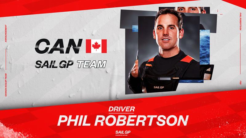 Canada SailGP Team Driver Phil Robertson - photo © SailGP