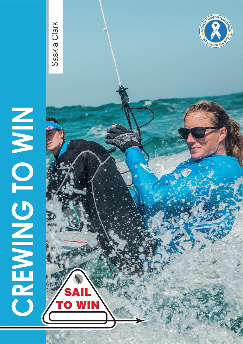 Crewing to Win by Saskia Clark photo copyright Fernhurst Books taken at  and featuring the  class
