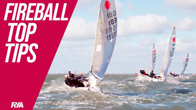 Fireball Top Tips photo copyright James Eaves / RYA taken at Hayling Island Sailing Club and featuring the Fireball class