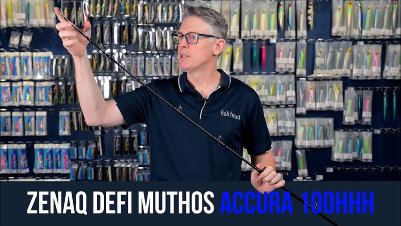 Zenaq Defi Muthos Accura 100HHH Rod photo copyright Fish Head Tackle taken at  and featuring the Fishing boat class