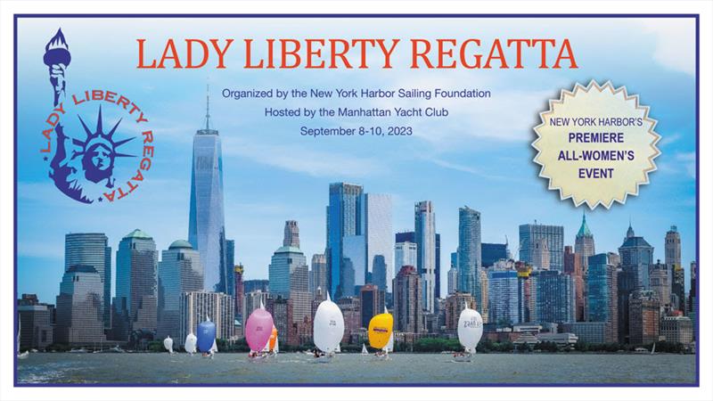 2023 Lady Liberty Regatta in New York Harbor photo copyright Manhattan Yacht Club taken at Manhattan Yacht Club and featuring the IRC class