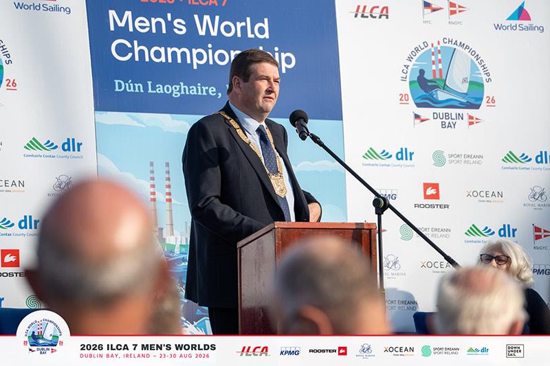 Barry Saul, Cathaoirleach of Dún Laoghaire-Rathdown County Council - 2026 ILCA 7 Men's World Championship Officially Opens in Dublin Bay - photo © Jordan Roberts / Down Under Sail