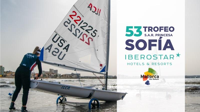53rd edition of the Trofeo S.A.R. Princesa Sofía photo copyright US Sailing Team taken at  and featuring the ILCA 6 class