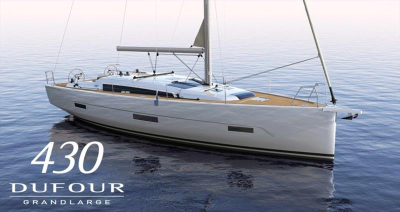 Dufour 430 Grand Large photo copyright Dufour Yachts taken at  and featuring the Marine Industry class