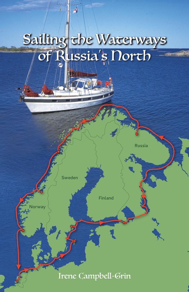 Sailing the Waterways of Russia's North photo copyright Self Publishing House taken at 