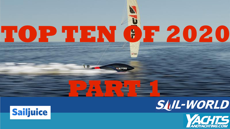 The Top 10 Biggest Sailing Stories of 2020 - Part 1 photo copyright Mark Jardine taken at 