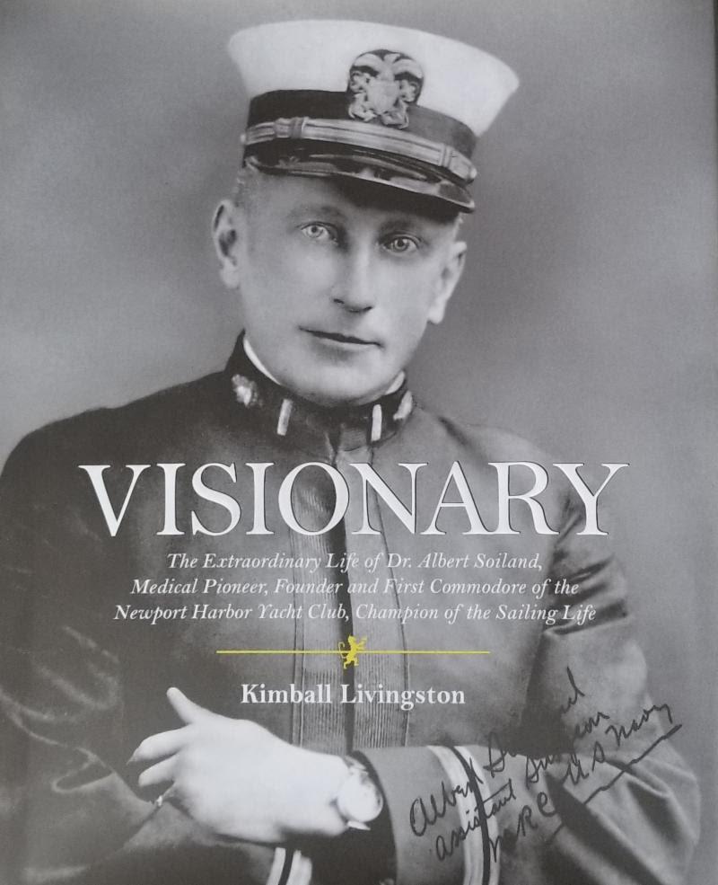 TPYC founder Dr. Albert F. Soiland  MD, from the cover of Visionary  photo copyright Newport Harbor YC taken at 