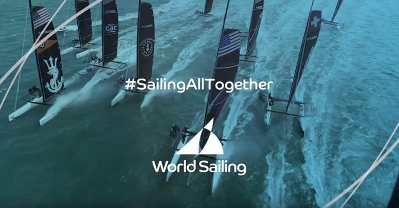 #SailingAllTogether photo copyright World Sailing taken at 