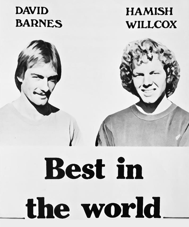 Back in early 80s, David Barnes and Hamish Willcox were the most celebrated duo in the Olympic sailing, much like the team that Hamish coaches today - photo © sailjuice
