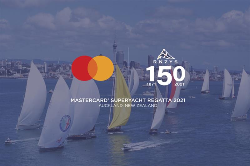 The Royal New Zealand Yacht Squadron has an update for the proceedings of the Mastercard Superyacht Regatta photo copyright RNZYS taken at Royal New Zealand Yacht Squadron