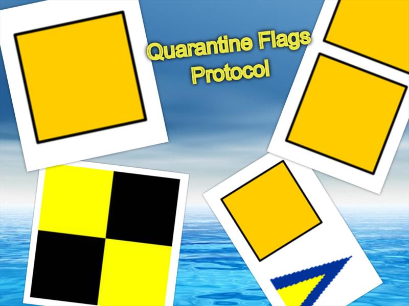 Quarantine flags Protocol photo copyright Bluewater Cruising Association taken at 