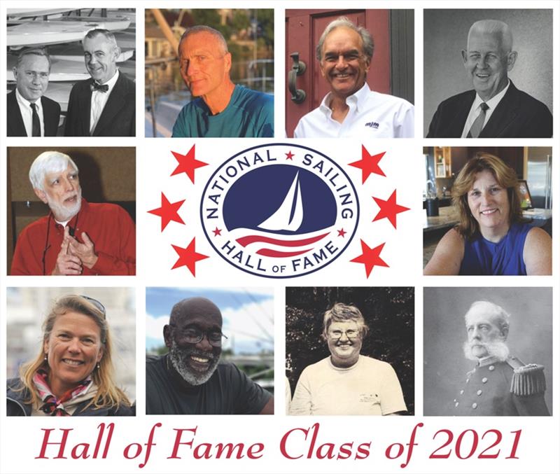 From top left moving clockwise: Alexander Bryan and Cortlandt Heyniger, William Carl Buchan, Agustin Diaz, Gilbert T. Gray, Lynne Jewell Shore, Rear Admiral Stephen Luce, Jane Pegel, William D. Pinkney (Lifetime Achievement), Dawn Riley and Richard Rose photo copyright NSHOF taken at 