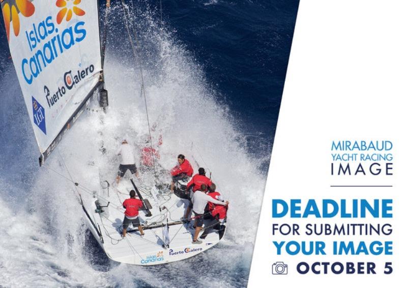 Mirabaud Yacht Racing Image award deadline photo copyright Mirabaud Yacht Racing Image award taken at 