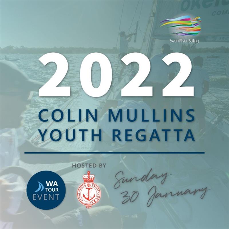 Colin Mullins Youth Regatta - photo © Swan River Sailing