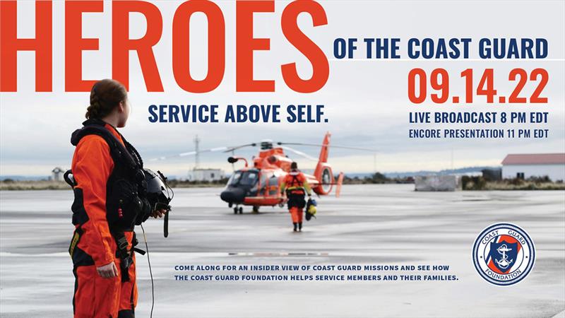 Heroes of the Coast Guard photo copyright Coast Guard Foundation taken at 