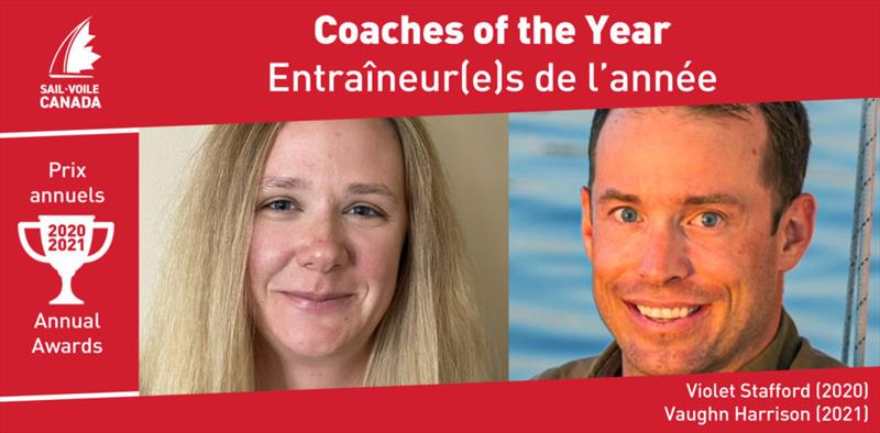 Violet Stafford and Vaughn Harrison named Sail Canada 2020 and 2021 Coaches of the Year photo copyright Sail Canada taken at Sail Canada
