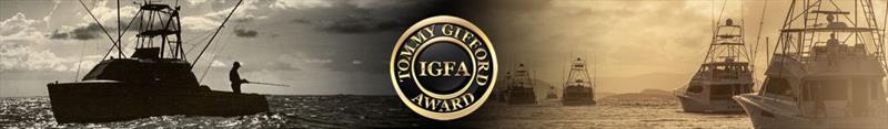 The IGFA announces 2023 Tommy Gifford Award winners photo copyright IGFA taken at 