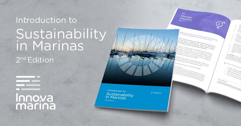 Introduction to Sustainability in Marinas - 2nd Edition photo copyright Innova Marina taken at 