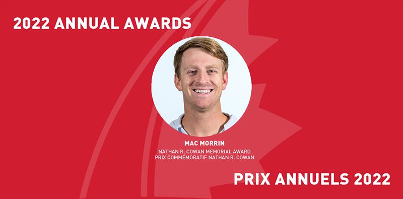 Mac Morrin receives 2023 Nathan R. Cowan Memorial Award photo copyright Sail Canada taken at Sail Canada