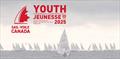 Sail Canada's Youth Fest is back in Kingston © Sail Canada