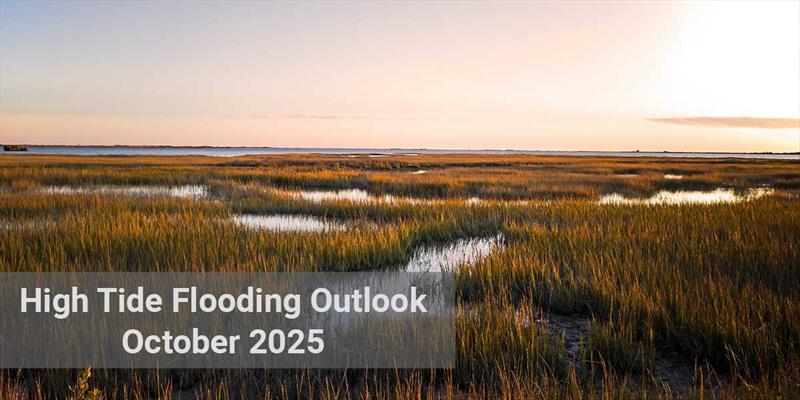 October 2025 high tide flooding predictions photo copyright US Harbors taken at 