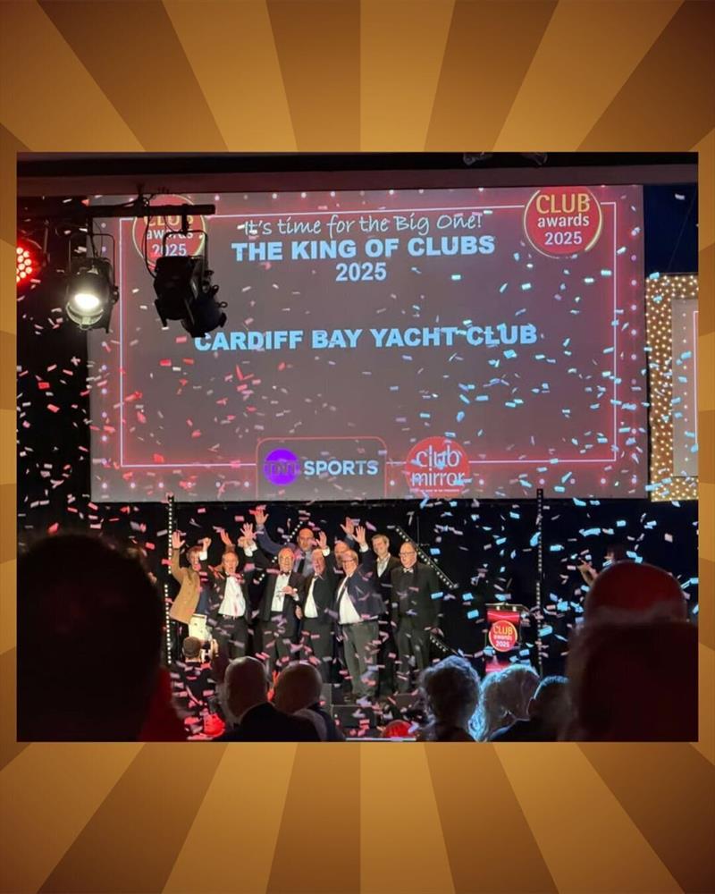 Cardiff Bay Yacht Club wins 'The King of Clubs' 2025 photo copyright CBYC taken at Cardiff Bay Yacht Club