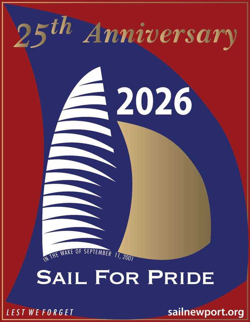 25th Anniversary Sail for Pride to benefit Folds of Honor, Tunnel to Towers and Warrior Sailing