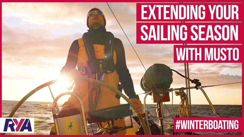 Extending your sailing season with Musto photo copyright RYA taken at Royal Yachting Association and featuring the  class