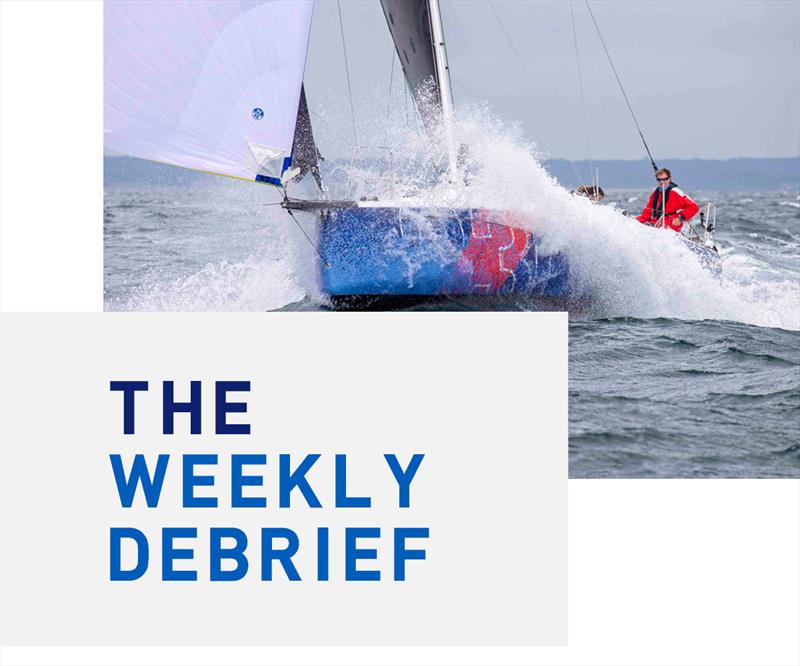 North Sails Weekly Debrief photo copyright North Sails taken at  and featuring the  class