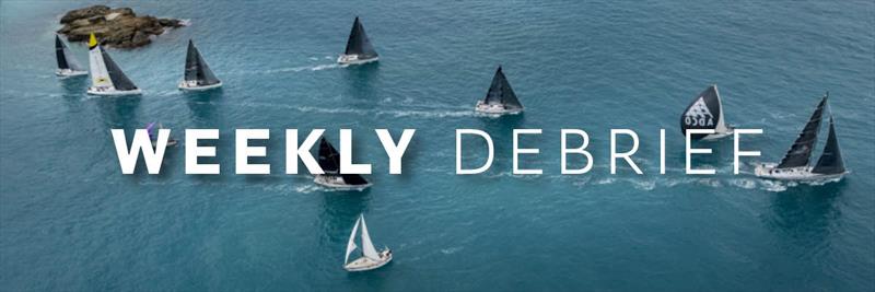 North Sails Weekly Debrief photo copyright North Sails taken at  and featuring the  class