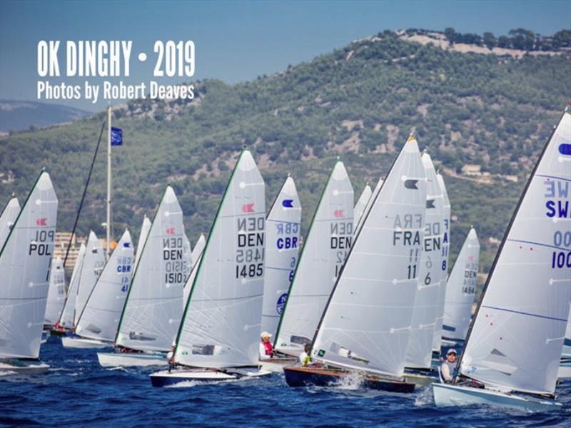 2019 OK Dinghy Calendar photo copyright Robert Deaves taken at  and featuring the OK class