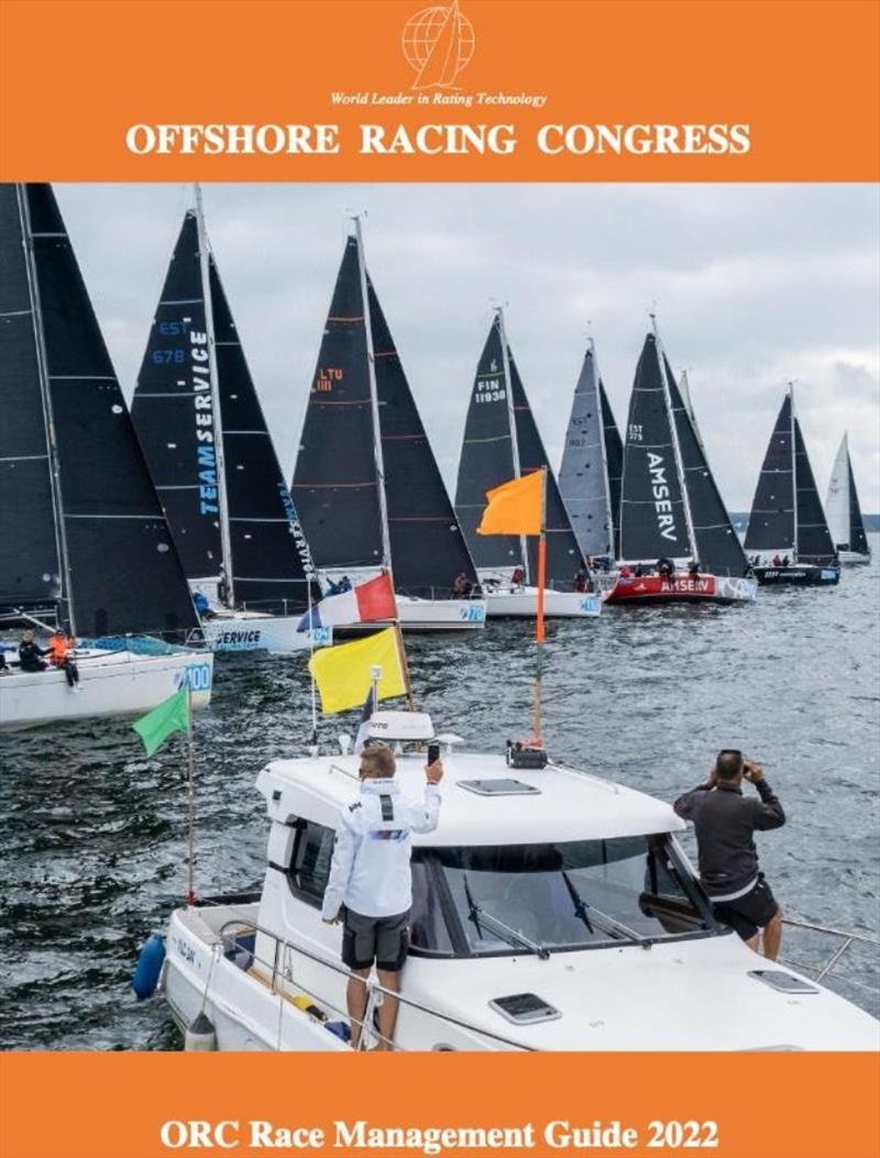 ORC Race Management Guidebook 2022 photo copyright Offshore Racing Congress taken at  and featuring the ORC class