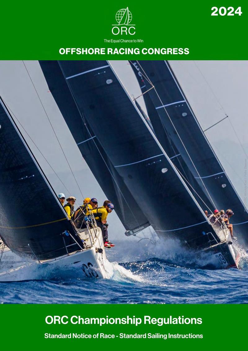ORC Championship Rules photo copyright Offshore Racing Congress taken at  and featuring the ORC class